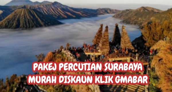 Pakej Percutian Surabaya 4 Hari, pakej surabaya indonesia, percutian ke bromo surabaya
