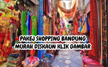 pakej percutian bandung, pakej percutian jakarta bandung, pakej shopping bandung 2 hari